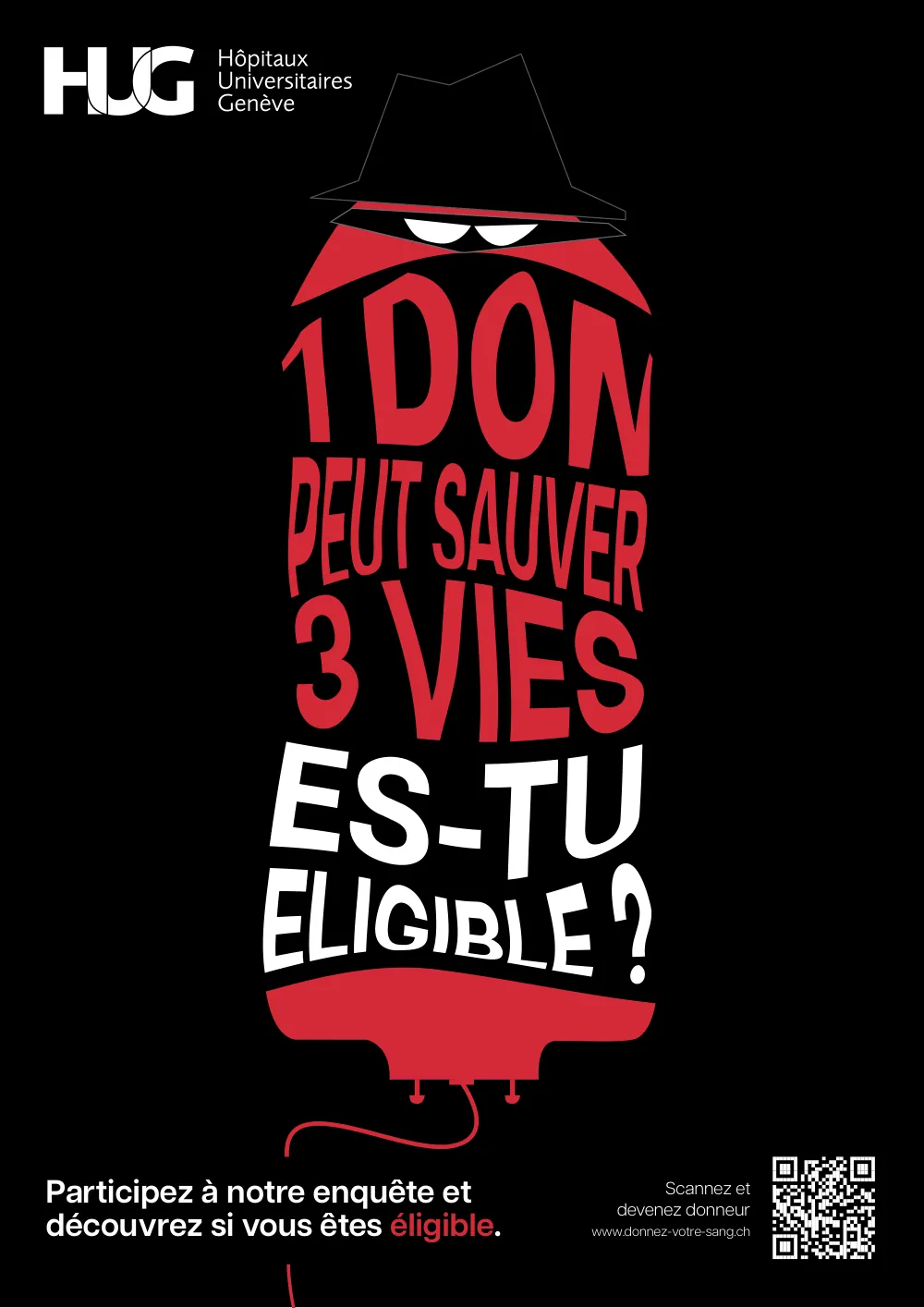 Affiche « 1 don peut sauver 3 vies, es-tu éligible ? » dans une poche de sang avec un chapeau d’inspecteur